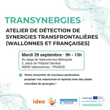 Invitation à l'atelier de détection des synergies transfrontalières le mardi 29 septembre 2026 de 9h à 13h à Valenciennes.